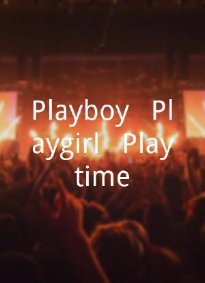 Playboy - Playgirl - Playtime海报封面图