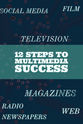 Mareo-Ahmir Lawson 12 Steps to Multimedia Success