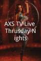 Bad Company AXS TV Live Thrusday Nights