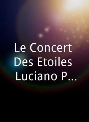 Le Concert Des Etoiles: Luciano Pavarotti海报封面图