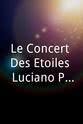 Jean-François Borras Le Concert Des Etoiles: Luciano Pavarotti