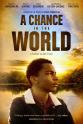 Greg Hollimon A Chance in the World