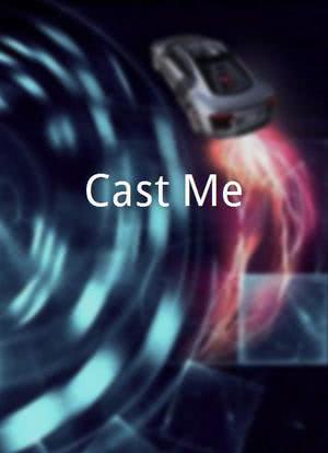 Cast Me海报封面图