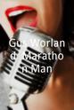 Gus Worland Gus Worland: Marathon Man