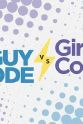 Carly Aquilino Guy Code vs. Girl Code