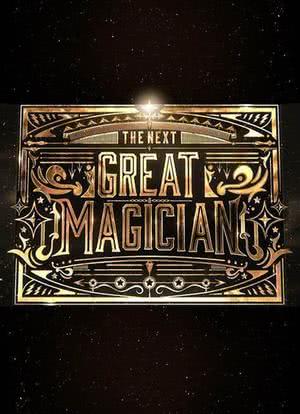 The Next Great Magician海报封面图