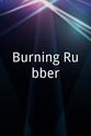 Ron Shirley Burning Rubber