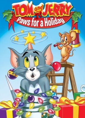 Tom and Jerry: Paws for a Holiday海报封面图