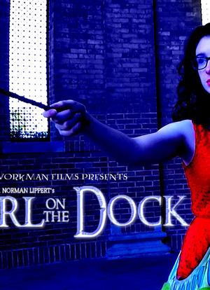 The Girl on the Dock海报封面图