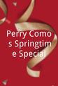 Cherry Boone Perry Como's Springtime Special