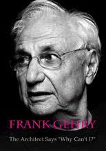 Imagine- Frank Gehry: The Architect Says "Why Can't I?"