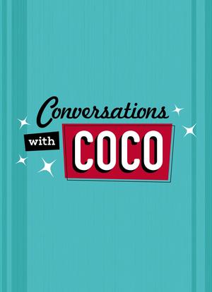Conversations with Coco海报封面图