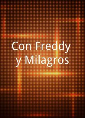 Con Freddy y Milagros海报封面图