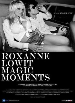 Roxanne Lowit Magic Moments海报封面图