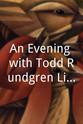 Eric Gardner An Evening with Todd Rundgren Live at the Ridgefield