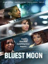 Bluest Moon