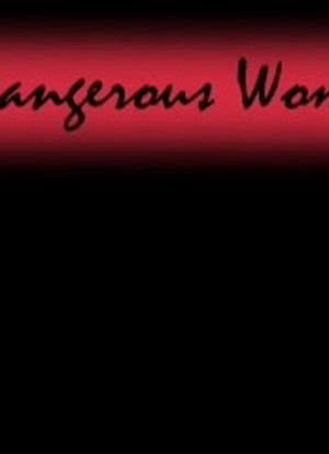 A Dangerous Woman海报封面图