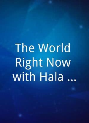 The World Right Now with Hala Gorani海报封面图