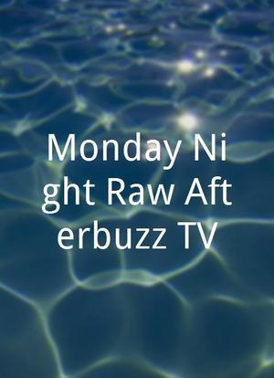 Monday Night Raw Afterbuzz TV海报封面图