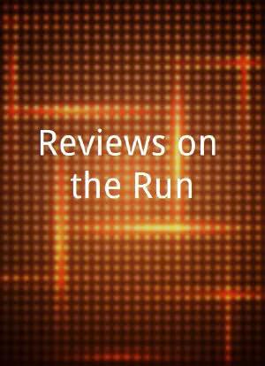 Reviews on the Run海报封面图