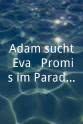 Daniel Köllerer Adam sucht Eva - Promis im Paradies
