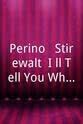 Dana Perino Perino & Stirewalt: I`ll Tell You What