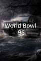 Ernie Stautner World Bowl 96