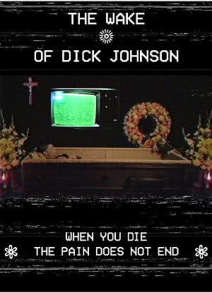 The Wake of Dick Johnson海报封面图