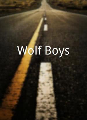 Wolf Boys海报封面图