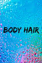 Brian Hilario Body Hair