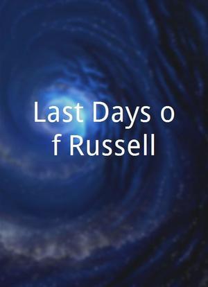 Last Days of Russell海报封面图