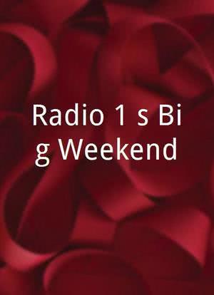 Radio 1`s Big Weekend海报封面图