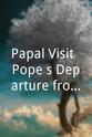Lynne Cheney Papal Visit: Pope`s Departure from JFK