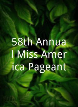 58th Annual Miss America Pageant海报封面图