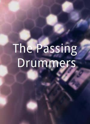 The Passing Drummers海报封面图