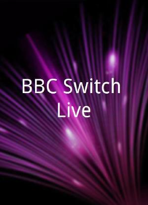 BBC Switch Live海报封面图