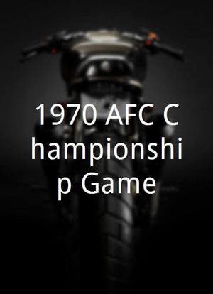 1970 AFC Championship Game海报封面图