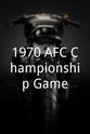 Bob Vogel 1970 AFC Championship Game