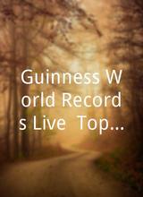 Guinness World Records Live: Top 100