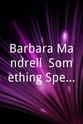 R.C. Bannon Barbara Mandrell: Something Special