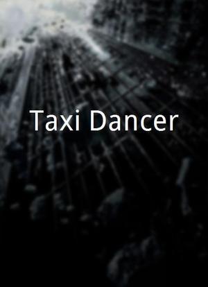 Taxi Dancer海报封面图