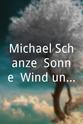 尼克·克拉瓦特 Michael Schanze: Sonne, Wind und weiße Segel