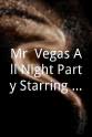 Lon Bronson Mr. Vegas All-Night Party Starring Drew Carey