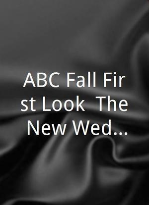 ABC Fall First Look: The New Wednesday!海报封面图