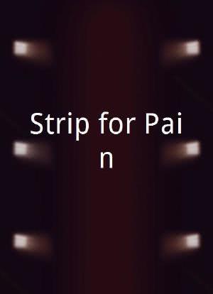 Strip for Pain海报封面图