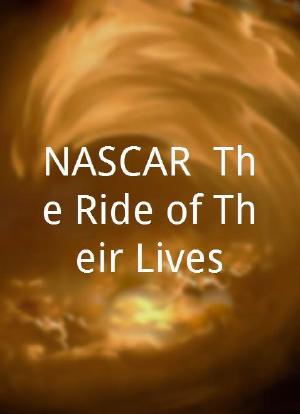 NASCAR: The Ride of Their Lives海报封面图