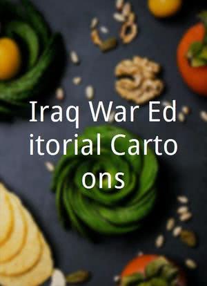 Iraq War Editorial Cartoons海报封面图