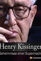 James Schlesinger Henry Kissinger - Geheimnisse einer Supermacht