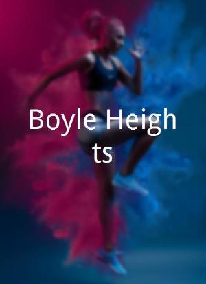 Boyle Heights海报封面图