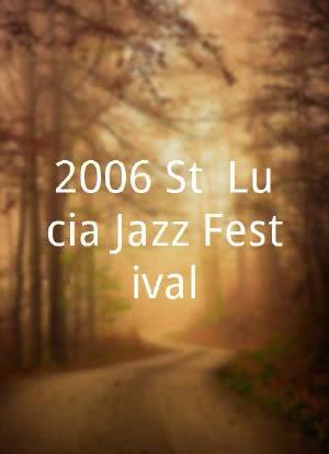 2006 St. Lucia Jazz Festival海报封面图
